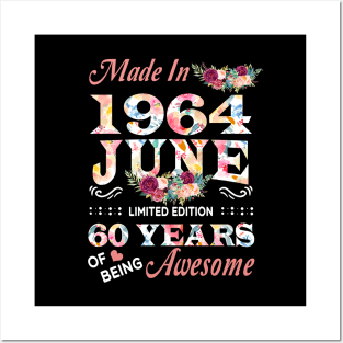 June Flower Made In 1964 60 Years Of Being Awesome Posters and Art